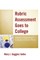 Rubric Assessment Goes to College