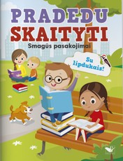 Smagūs pasakojimai su lipdukais. Pradedu skaityti