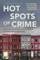 Hot Spots of Crime