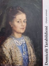 Domicelė Tarabildienė. Kūrybos versmės