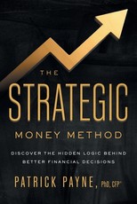 The Strategic Money Method