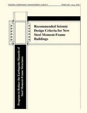Recommended Seismic Design Criteria for New Steel Moment-Frame Buildings (FEMA 350)