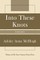 Into These Knots