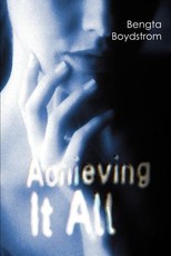 Achieving It All