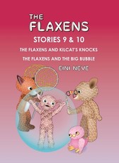 The Flaxens, Stories 9 and 10