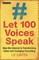 Let 100 Voices Speak