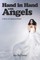 Hand In Hand With Angels