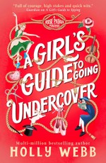 A Girl's Guide to Going Undercover