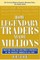 How Legendary Traders Made Millions: Profiting from the Investment Strategies of the Gretest Traders of All Time
