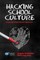 Hacking School Culture