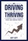 Just Driving to Thriving