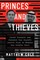 Princes and Thieves