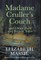 Madame Cruller's Couch and Other Dark and BIzarre Tales