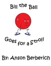Bill the Ball Goes for a Stroll
