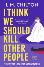 I Think We Should Kill Other People