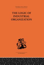 Florence, P: Logic of Industrial Organization