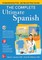 The Complete Ultimate Spanish: Comprehensive First- And Second-Year Course