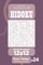 Sudoku Hidoku - 200 Master Puzzles 12x12 (Volume 24)