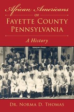 African Americans of Fayette County, Pennsylvania