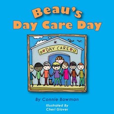 Beau's Day Care Day