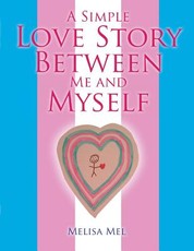 A Simple Love Story Between Me and Myself