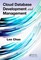 Cloud Database Development and Management