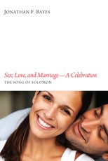 Sex, Love, and Marriage--A Celebration