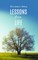 Lessons from Life