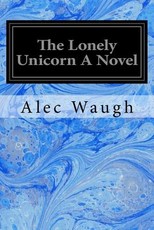 The Lonely Unicorn A Novel