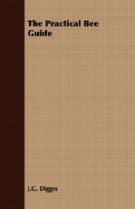 The Practical Bee Guide