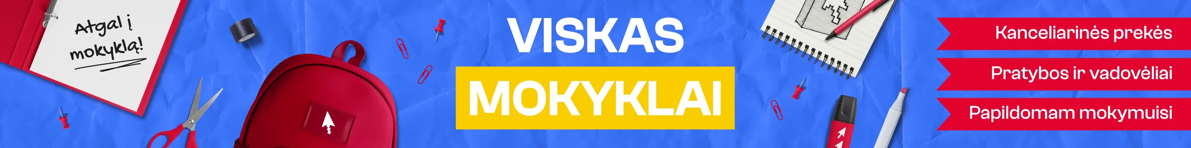 Viskas ko reikia mokyklai ir studijoms