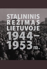 Stalininis režimas Lietuvoje 1944–1953 m.