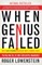 When Genius Failed