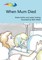 When Mum Died