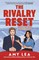 The Rivalry Reset