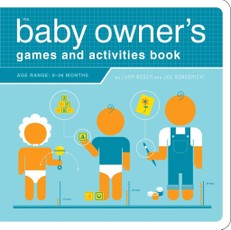 The Baby Owner's Games and Activities Book