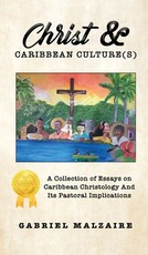 Christ & Caribbean Culture(s)