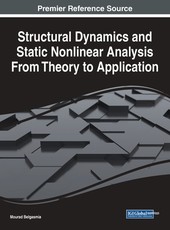 Structural Dynamics and Static Nonlinear Analysis From Theory to Application