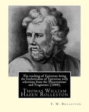 The teaching of Epictetus