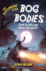 The Doomsday Club: Bog Bodies