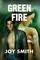 Green Fire