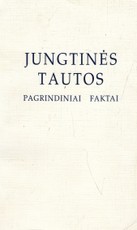 Jungtinės tautos. Pagrindiniai faktai