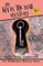 The Key in the Wall Mystery