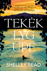 Tekėk lyg upė (knyga su defektais)