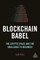Blockchain Babel