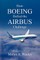 How Boeing Defied the Airbus Challenge