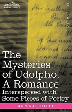 The Mysteries of Udolpho, a Romance