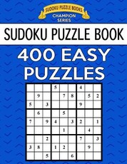 Sudoku Puzzle Book, 400 EASY Puzzles