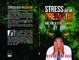 Stress is a Predator
