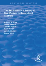 The Sex Industry:  A Survey of Sex Workers in Queensland, Australia
